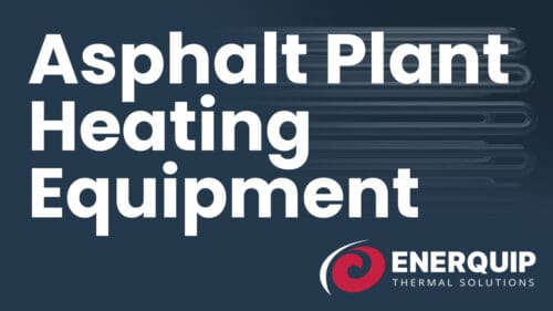 Asphalt Plant Heating Equipment