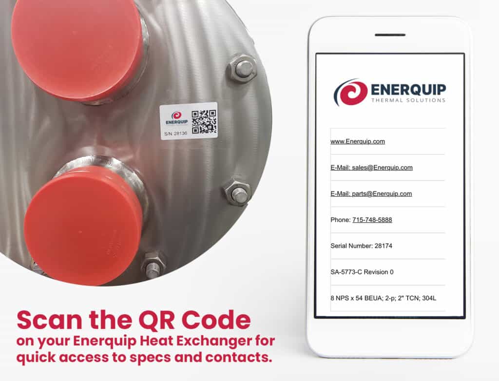 Need Information About Your Heat Exchanger? Scan the QR Code Need Information About Your Heat Exchanger? Scan the QR Code