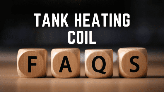Industrial Tank Heating Coil FAQs