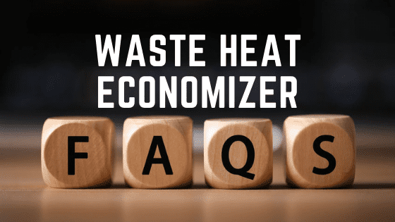 Waste Heat Economizer FAQs