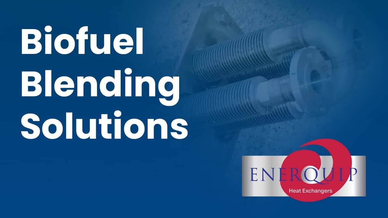Biofuel Blending Solutions from Enerquip